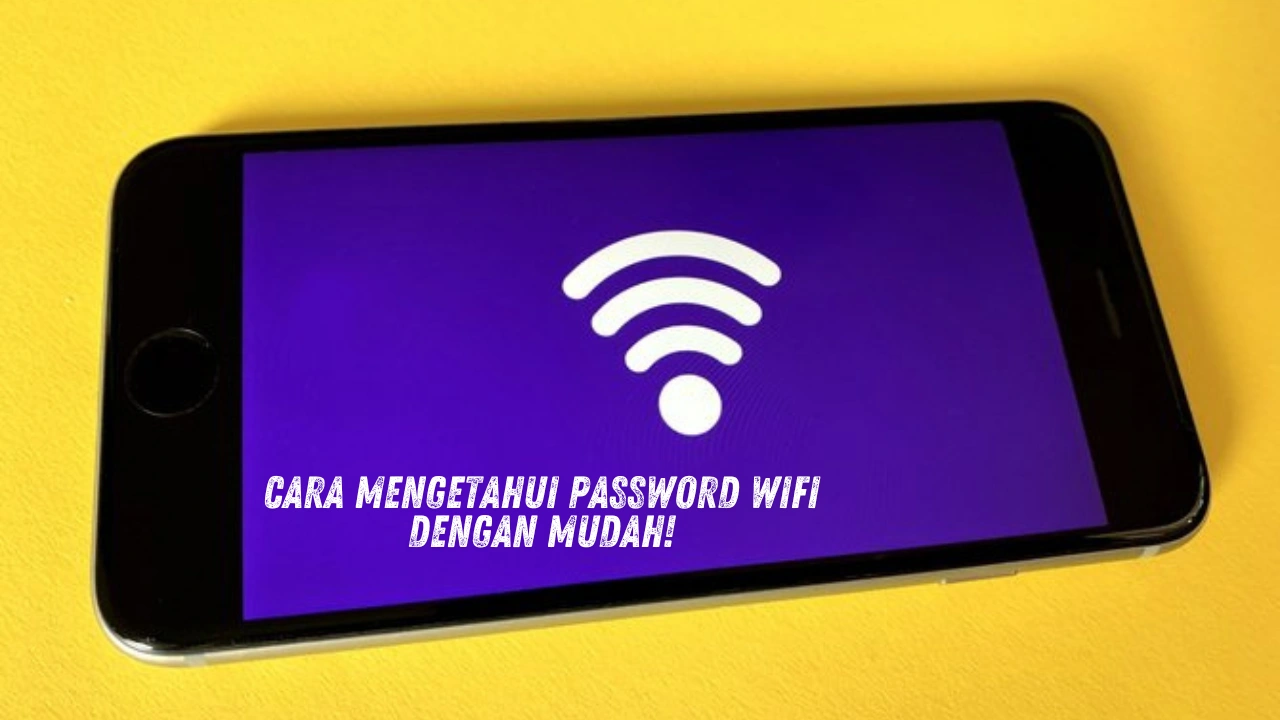 Cara-Mengetahui-Password-Wifi