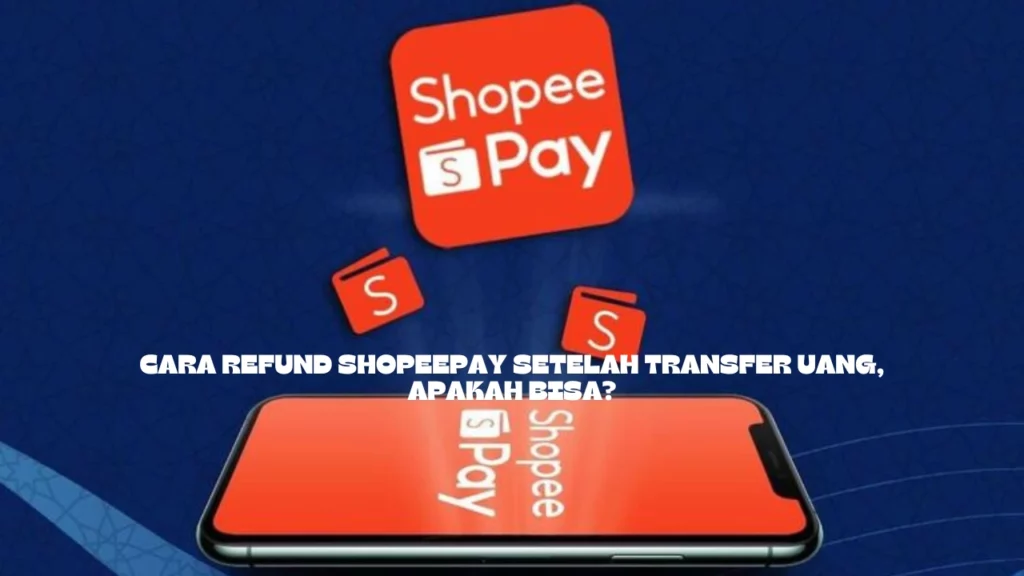 Cara-Refund-ShopeePay