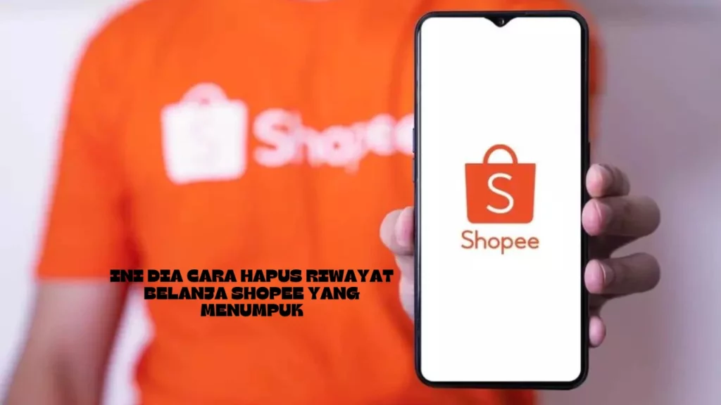 Cara-Hapus-Riwayat-Belanja-Shopee